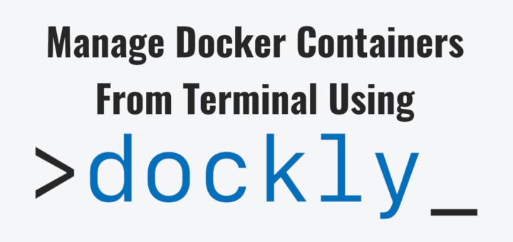 Dockly：从终端管理Docker容器